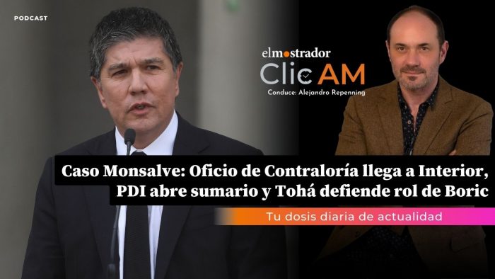 Caso Monsalve: Oficio de Contraloría llega a Interior, PDI abre sumario y Tohá defiende rol de Boric