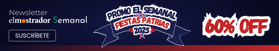 El Mostrador Semanal - Oferta Fiestas Patrias 2025