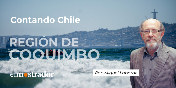 Contando Chile: Región de Coquimbo, verdor poético junto al mar