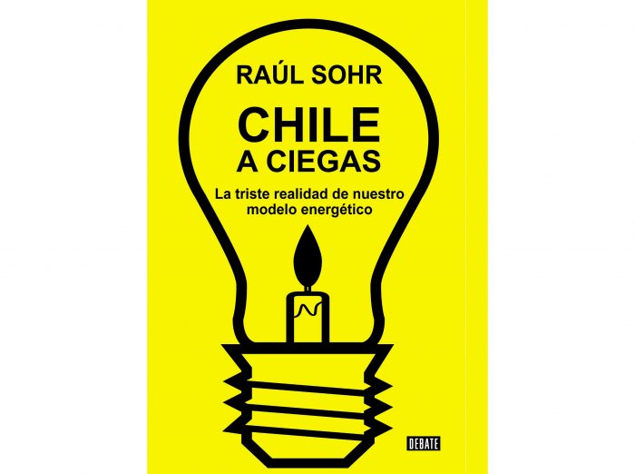 «Chile a ciegas», un libro oportuno de Raúl Sohr