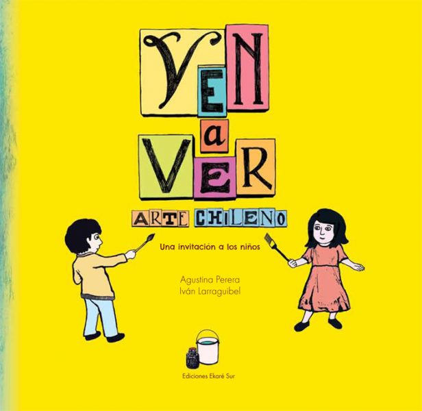 «Ven a ver», el libro que enseña a los niños a ver arte