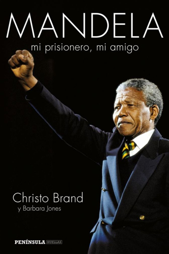 Mandela, mi amigo. El libro del carcelero
