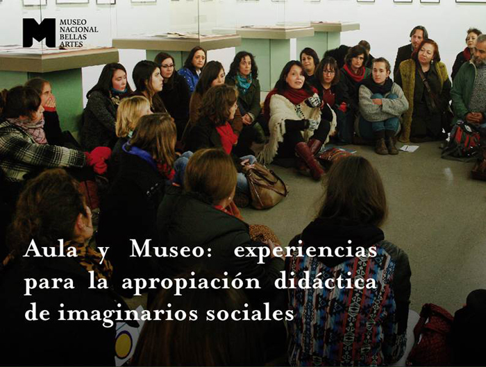 Aula y Museo: experiencias para la apropiación didáctica de  imaginarios sociales