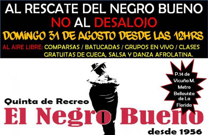 «Al Rescate del Negro Bueno, no al desalojo» en la Quinta de Recreo El Negro Bueno, 31 de agosto