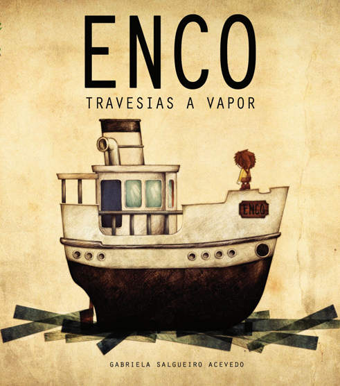 ENCO, el libro ilustrado de Gabriela Salgueiro