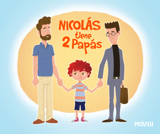 «Nicolás tiene dos papás», el cuento que el Movilh llevará a los jardines de la Junji
