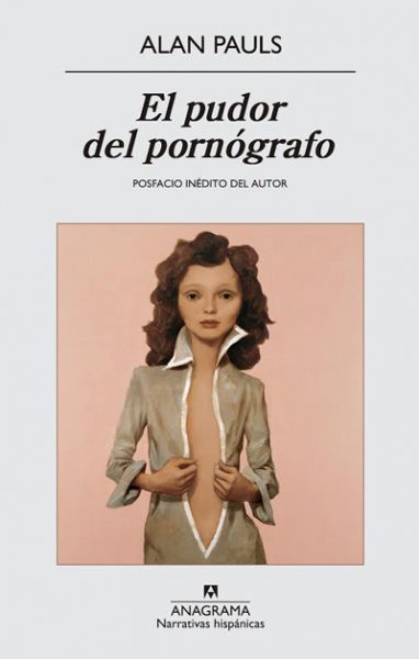 Libro «El pudor del pornógrafo»: El deseo y la perversión