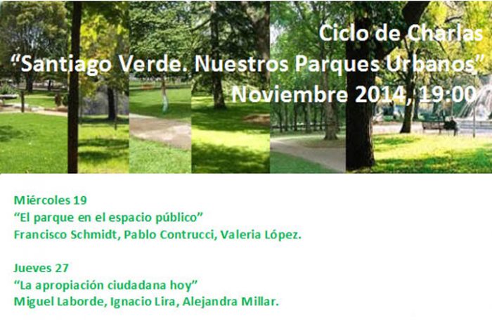 Ciclo “Santiago Verde. Nuestros Parques Urbanos” en Museo Benjamín Vicuña Mackenna, 19 y 27 de noviembre