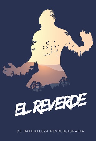 Nace sitio web «El Reverde», un nuevo referente de la ecología política