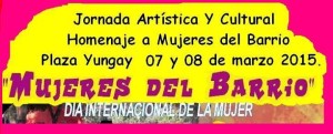 Jornada Artística y Cultural Homenaje a “Mujeres del Barrio”