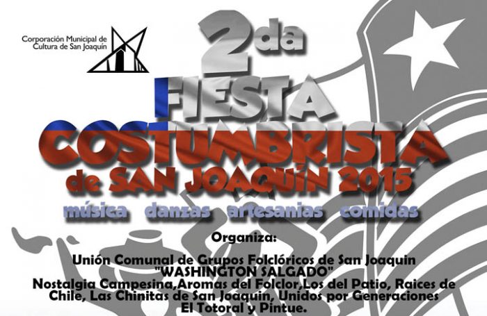 Segunda Fiesta Costumbrista en frontis Centro Cultural San Joaquín, domingo 17 de mayo