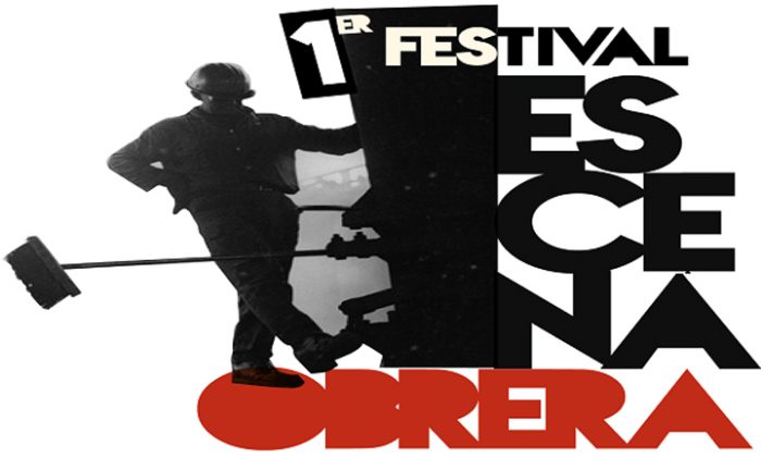 Primer Festival  Escena Obrera en los barrios y Centro Cultural de San Joaquín, del 12 al 30 de mayo