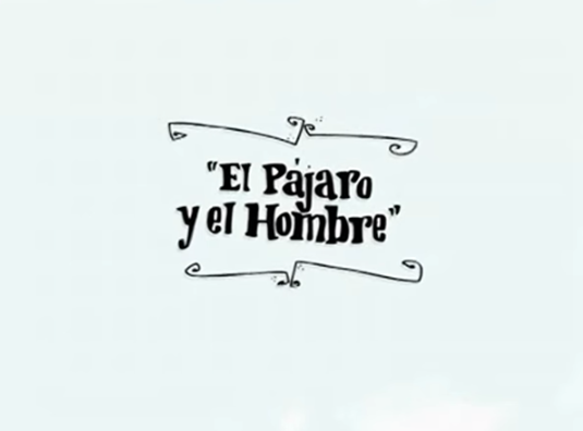 El hombre y el pájaro