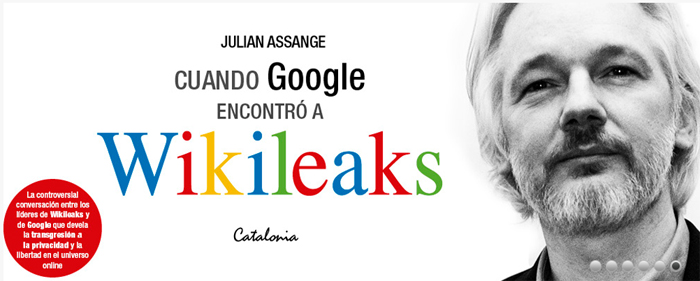 CONCURSO (2): Segundo libro «Cuando Google encontró a WikiLeaks» de Julian Assange