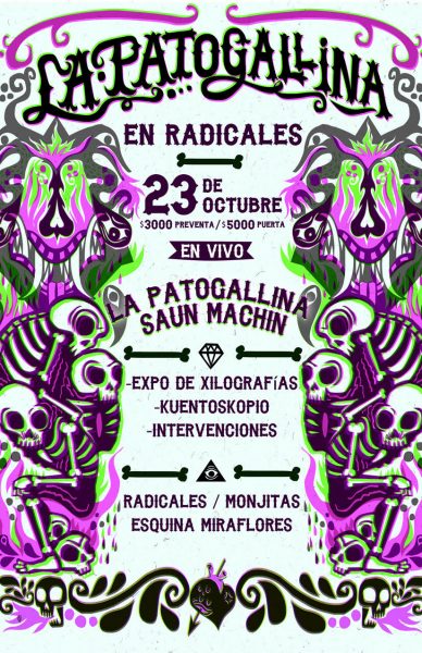 La Patogallina en Radicales