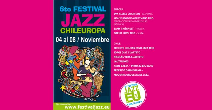 6º Festival de Jazz CHILEUROPA 2015 en Casa de la Ciudadanía Montecarmelo y Patio Bellavista, 04 al 08 de noviembre. Entrada liberada