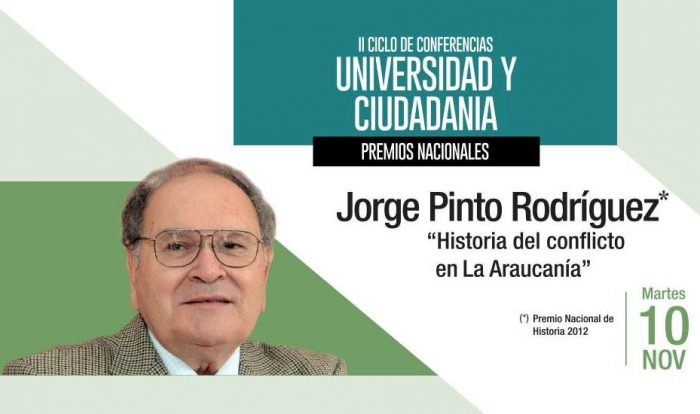 Jorge Pinto Rodríguez repasará la historia del conflicto en La Araucanía en la Casa de la Ciudadanía Montecarmelo, 10 de noviembre