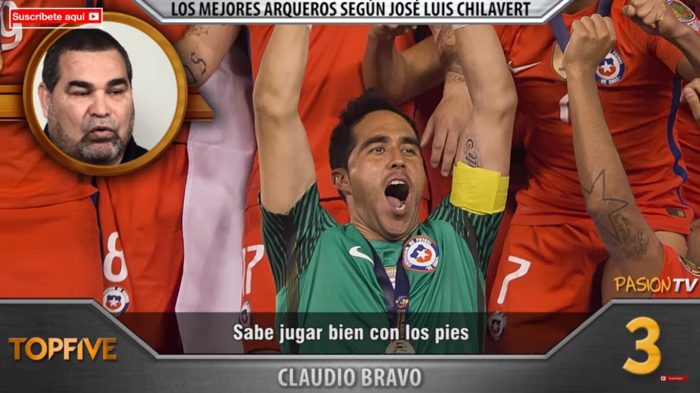 [VIDEO] El «Top 5» de José Luis Chilavert que eligió a Claudio Bravo como uno de los mejores arqueros del mundo