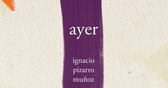 Presentación libro “ayer” de Ignacio Pizarro en Primavera del Libro, 10 de octubre