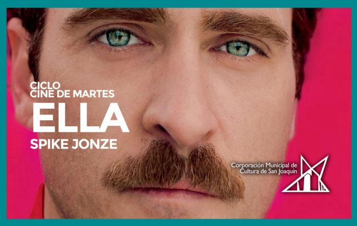 Película «Ella» del ciclo de Spike Jonze en Teatro Municipal San Joaquín, 25 de octubre. Entrada liberada