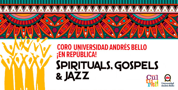 Coro UNAB “Spirituals Gospel &Jazz en República” en Campus República UNAB