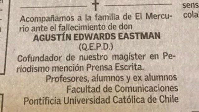 Obituario de Agustín Edwards publicado en El Mercurio genera polémica al interior de la Facultad de Comunicaciones UC