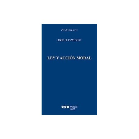 Libro «Ley y acción moral» de José Luis Widow