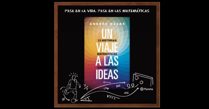 Lanzamiento libro «Un viaje a las ideas» del matemático Andrés Navas en Auditario de Biblioteca de Santiago