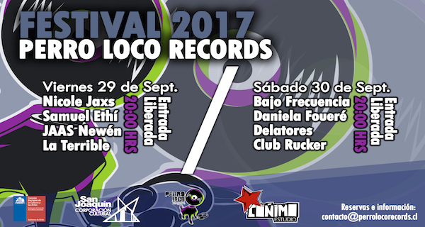 Festival Perro Loco Records en Centro Cultural San Joaquín. Entrada liberada