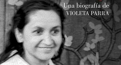 «Después de vivir un siglo»: la biografía más extensa sobre la vida y obra de Violeta Parra