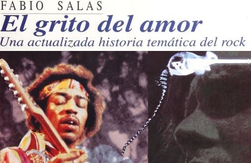 Conmemoran 30 años de la edición de “El Grito del Amor. Una Historia Temática del Rock”