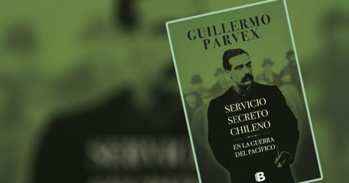 Libro «Servicio secreto chileno en la Guerra del Pacífico»