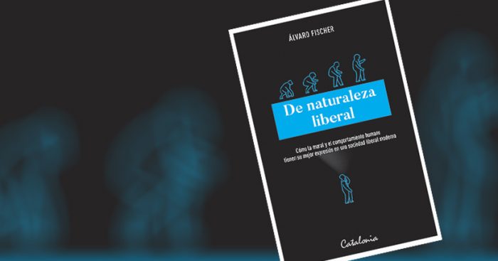Libro «De naturaleza liberal» de Álvaro Fischer