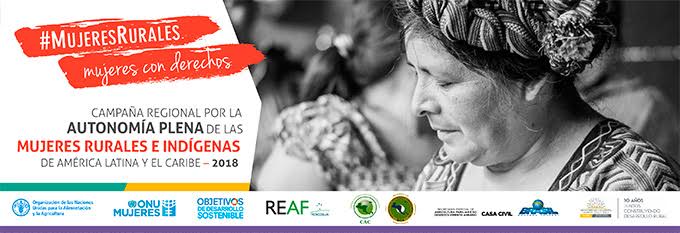 FAO lanza campaña para empoderar y entregar mayor autonomía a mujeres rurales