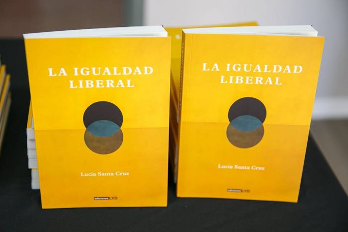 Libro «La igualdad liberal» de Lucía Santa Cruz