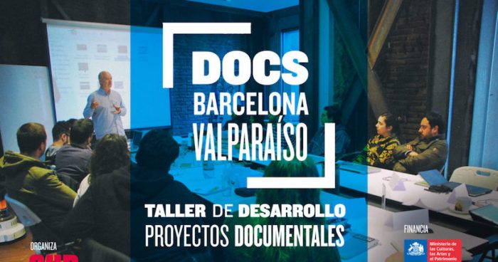 Convocatoria abierta «Taller de proyectos documentales» de Festival DocsBarcelona en Valparaíso