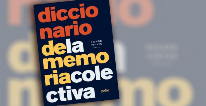 «Dic­cio­na­rio de la me­mo­ria co­lec­ti­va» obra pio­ne­ra en los es­tu­dios sobre los procesos sociales