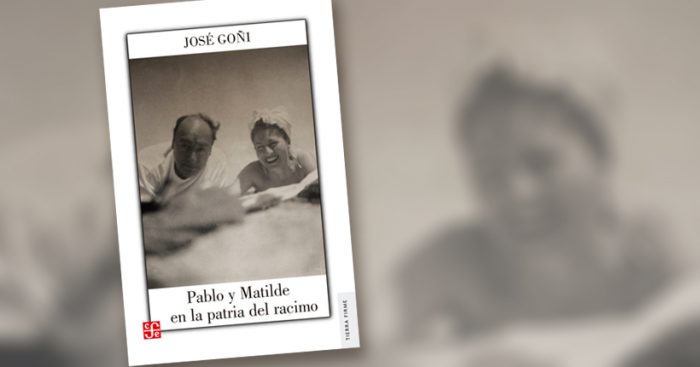 Libro «Pablo y Matilde en la Patria del Racimo»: tradición, ruptura, transferencia
