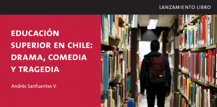 Lanzamiento libro «Educación Superior en Chile: drama, comedia y tragedia» de Andrés Sanfuentes V. en Edificio Telefónica