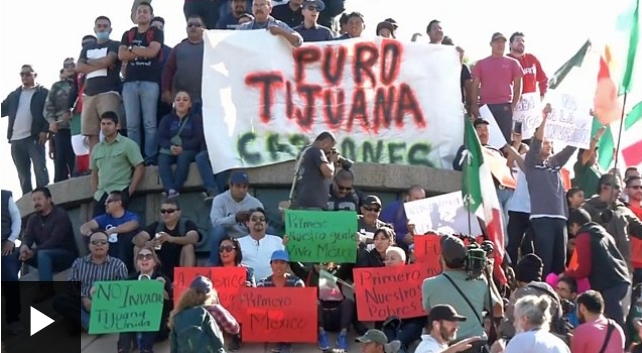 Caravana en Tijuana: «¡Fuera hondureños!»: las protestas en contra los migrantes en la frontera entre México y Estados Unidos