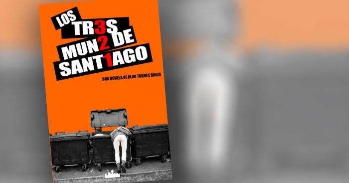 Lanzamiento novela «Los tr3s mun2 de Sant1ago» de Aldo Torres Baeza en Barrio Yungay