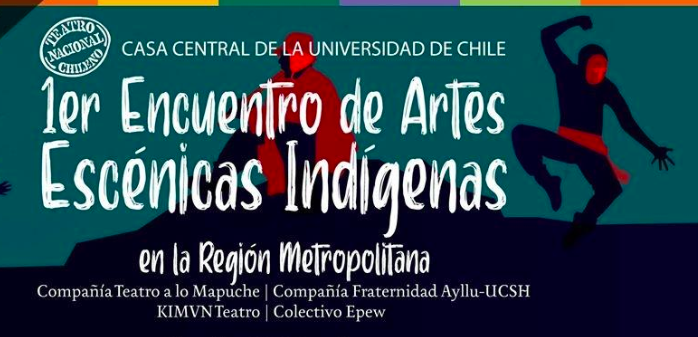 Lanzan Primer Encuentro de Artes Escénicas Indígenas en la Región Metropolitana