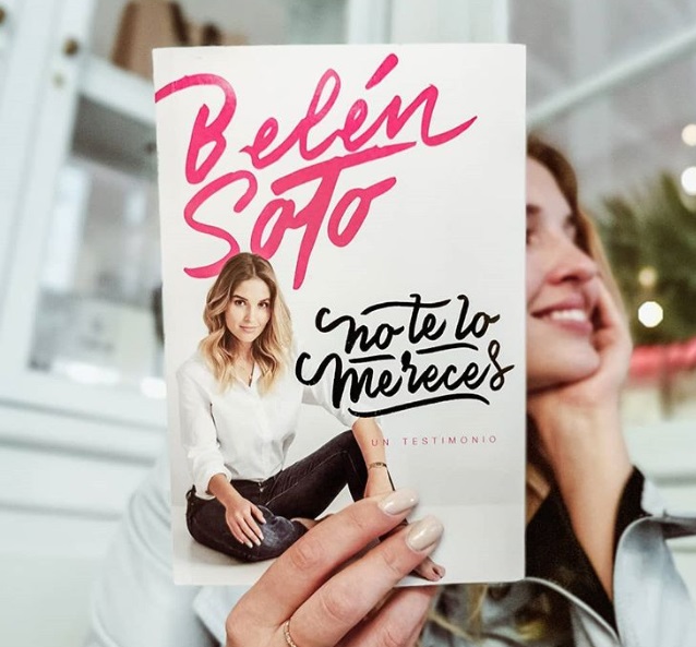 «No te lo mereces»: el libro de Belén Soto que revela la abusiva relación que mantuvo con un hombre de 30 años cuando ella era menor de edad