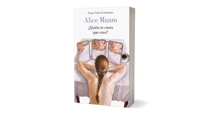 Libro «¿Quién te crees que eres?», la vida de las mujeres en la pluma de Alice Munro