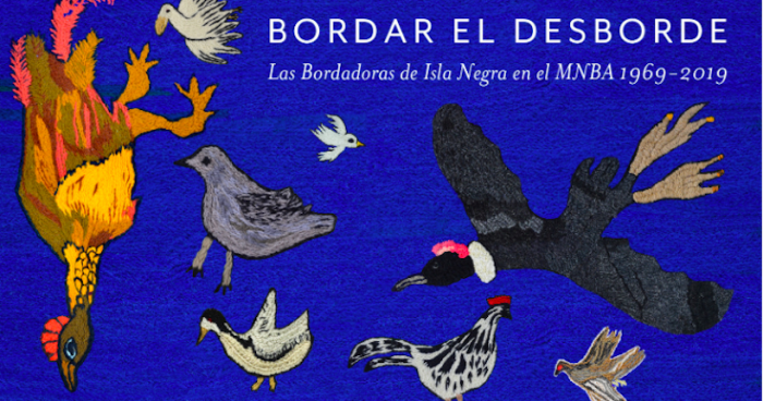 Exposición «Bordar el desborde» rescata el legado de las bordadoras de Isla Negra