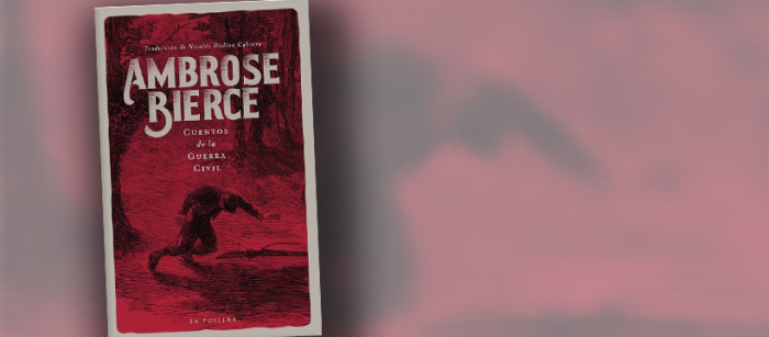Lanzamiento libro «Cuentos de la Guerra Civil» de Ambrose Bierce vía online