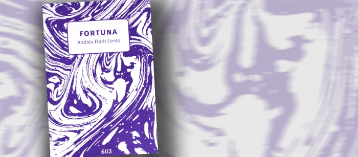 «Fortuna», un breve y valioso libro de poesía de Andrés Florit Cento 