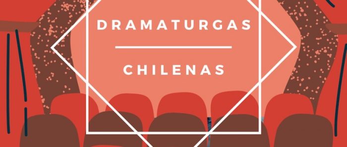 «Dramaturgas Chilenas»: el nuevo podcast que revisa los textos escritos por mujeres