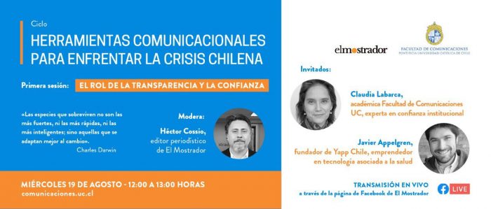 Herramientas comunicacionales para enfrentar la crisis chilena: La UC y El Mostrador invitan al webinar “El rol de la transparencia y la confianza”