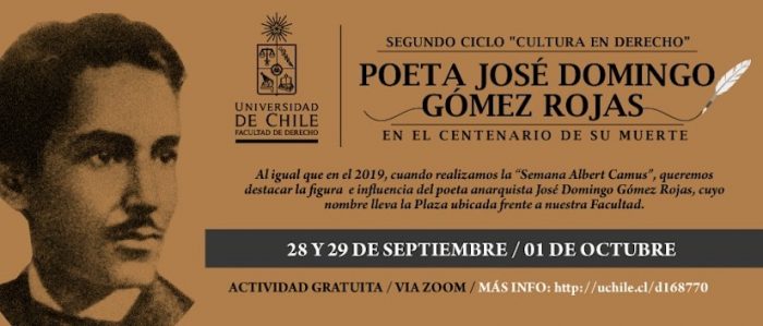 Facultad de Derecho de la Universidad de Chile conmemora al poeta anarquista José Domingo Gómez Rojas vía online 
